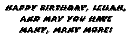 Happy Birthday Leilah!