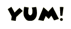 Yum!
